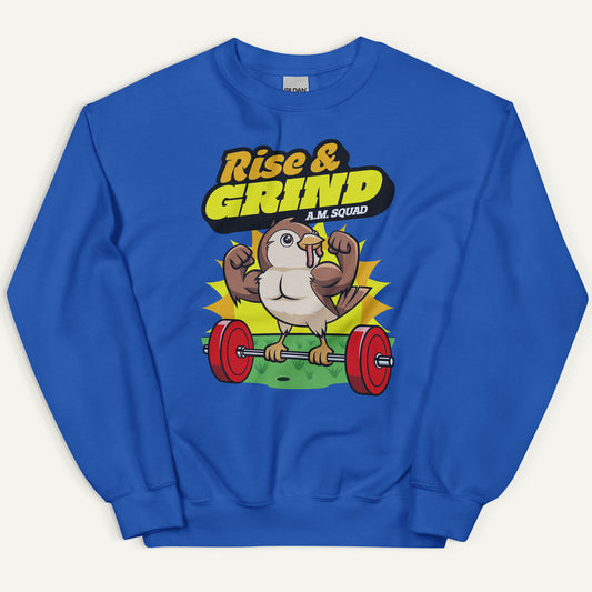 Rise And Grind Sweatshirt