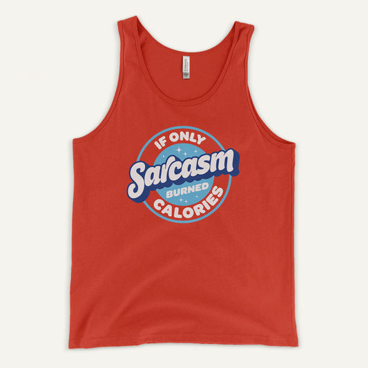 If Only Sarcasm Burned Calories Tank Top