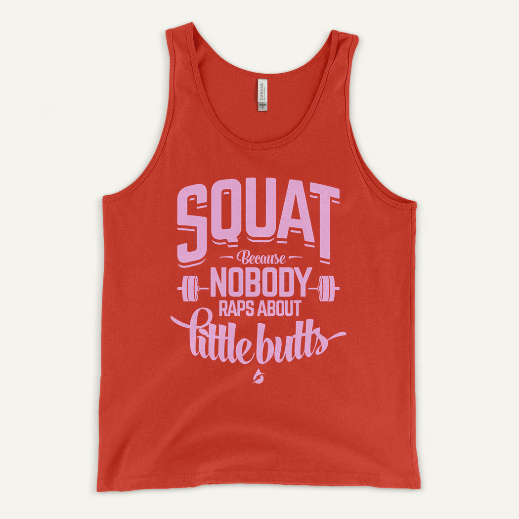 Squat Because Nobody Raps About Little Butts Men's Tank Top