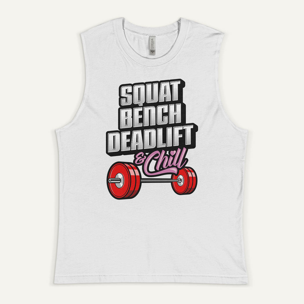 Squat Bench Deadlift And Chill Men’s Muscle Tank