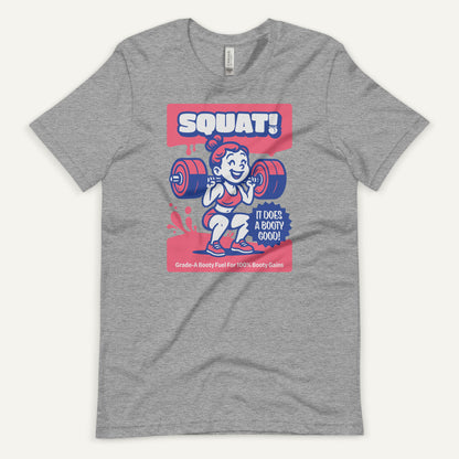 Squat Does A Booty Good Standard T-Shirt