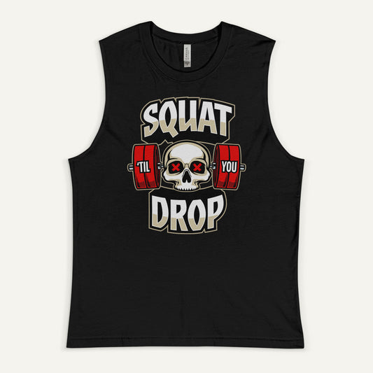 Squat Til You Drop Men’s Muscle Tank