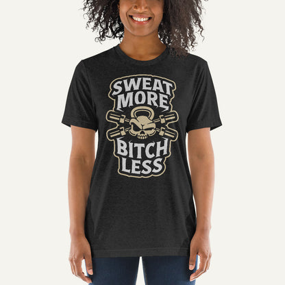 Sweat More Bitch Less Men’s Triblend T-Shirt
