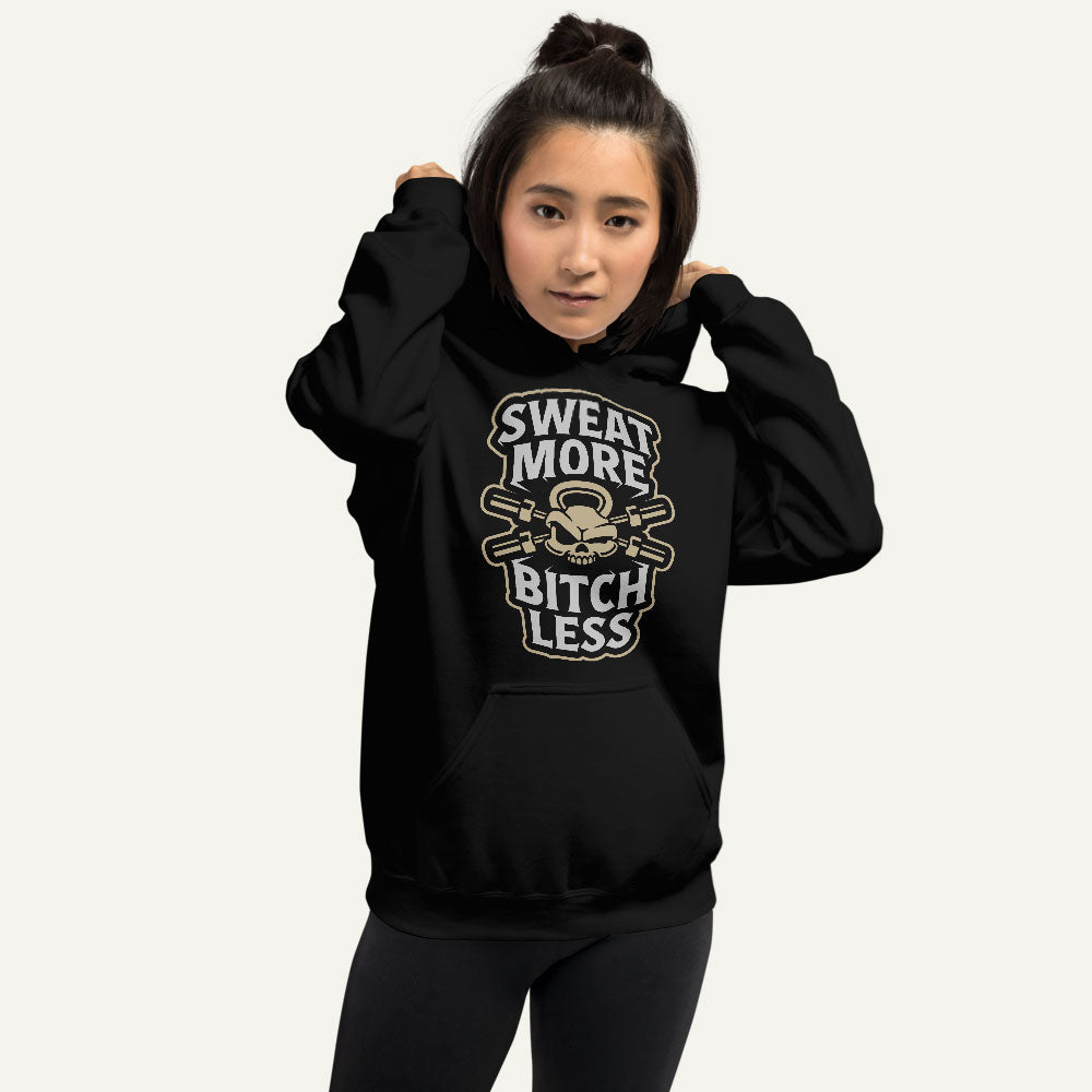 Sweat More Bitch Less Pullover Hoodie