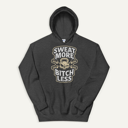 Sweat More Bitch Less Pullover Hoodie