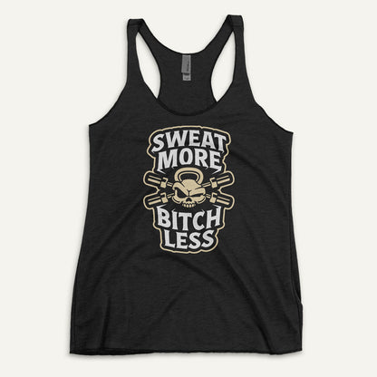 Sweat More Bitch Less Women’s Tank Top