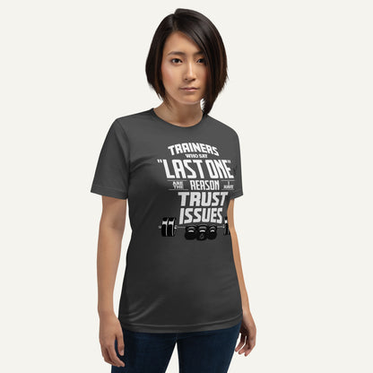 Trainers Who Say Last One Are The Reason I Have Trust Issues Men's Standard T-Shirt