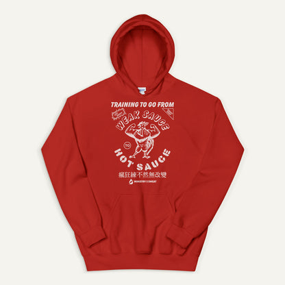 Training To Go From Weak Sauce To Hot Sauce Pullover Hoodie