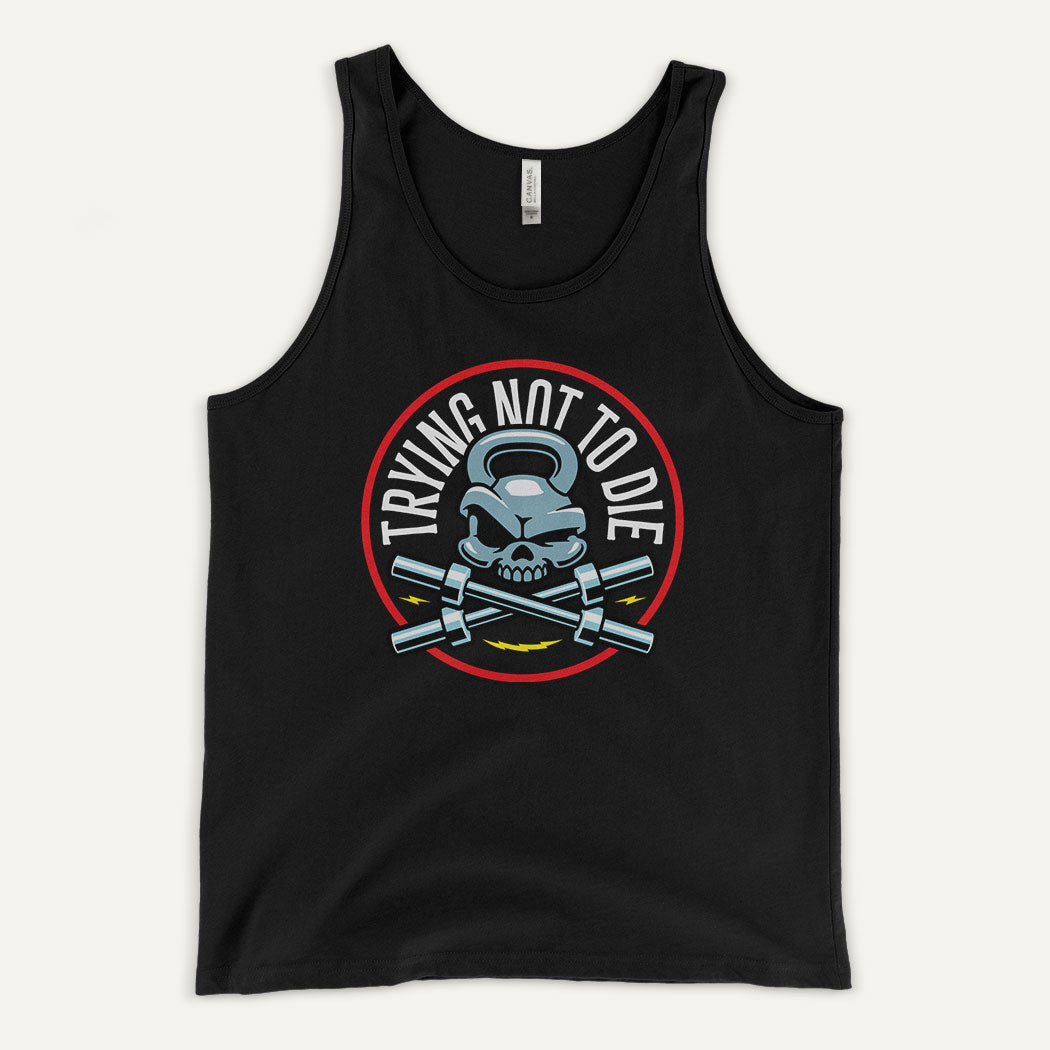 Trying Not To Die Tank Top