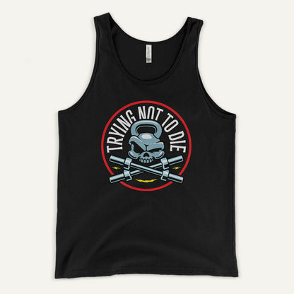 Trying Not To Die Tank Top