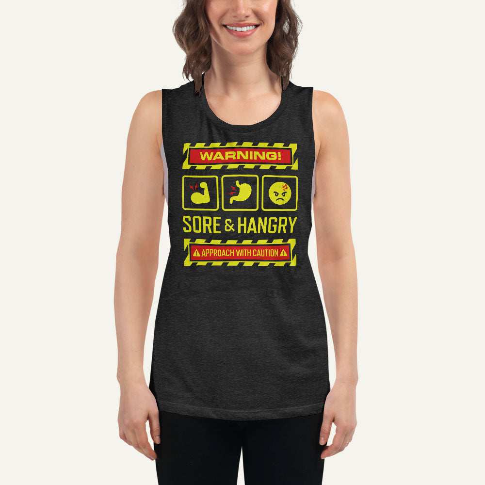 Warning Sore And Hangry Women’s Muscle Tank