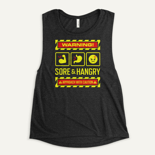 Warning Sore And Hangry Women’s Muscle Tank