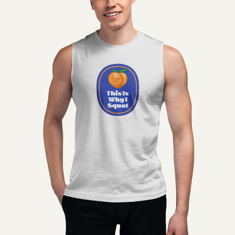 This Is Why I Squat Peach Men’s Muscle Tank