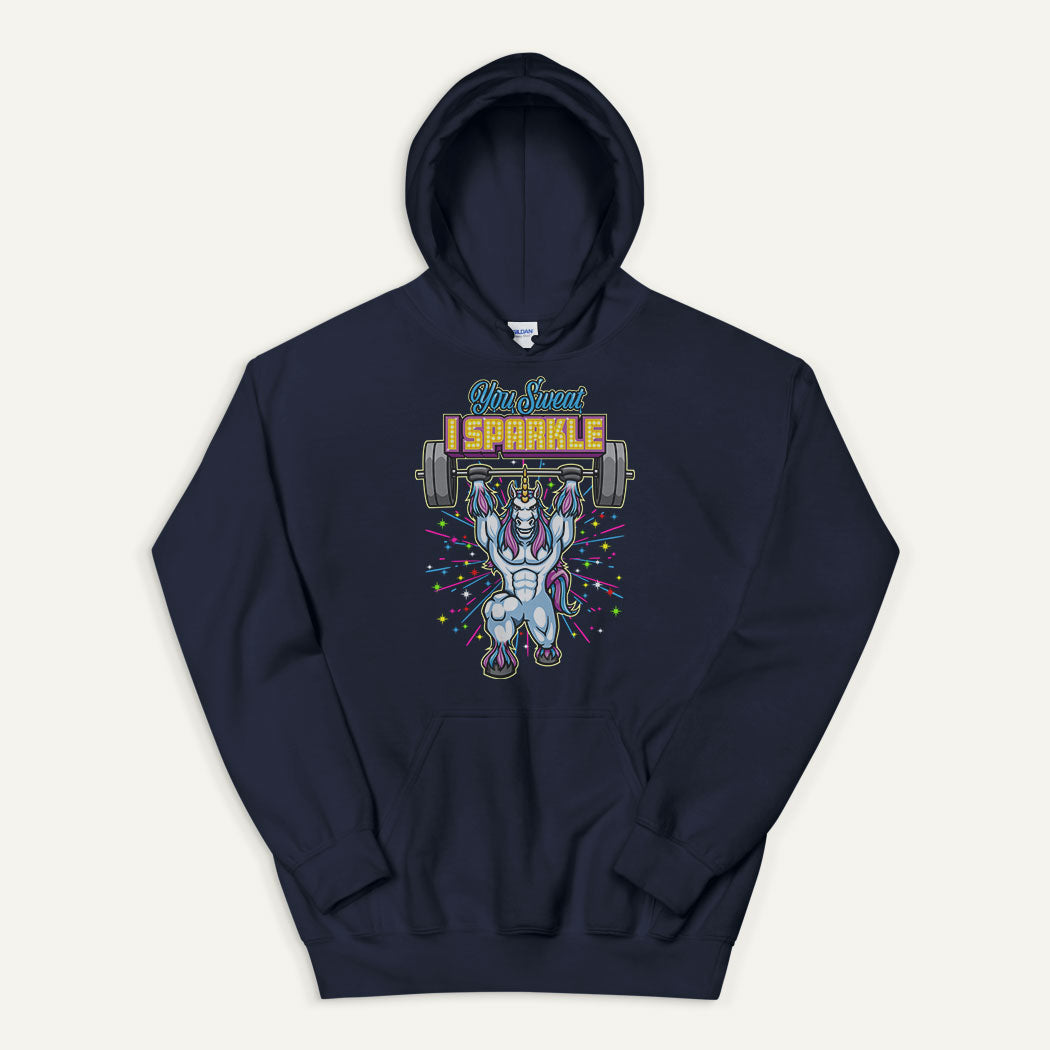 You Sweat I Sparkle Pullover Hoodie