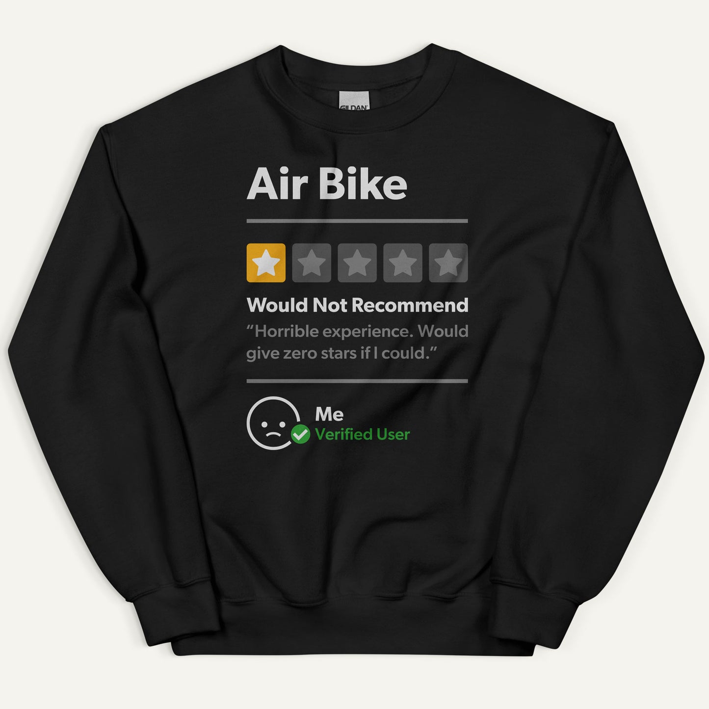 Air Bike 1 Star Would Not Recommend Sweatshirt