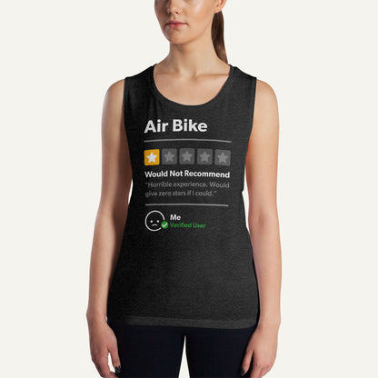 Air Bike 1 Star Would Not Recommend Women’s Muscle Tank