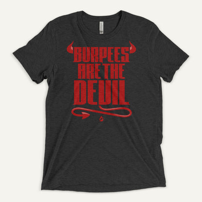 Burpees Are The Devil Men's Triblend T-Shirt