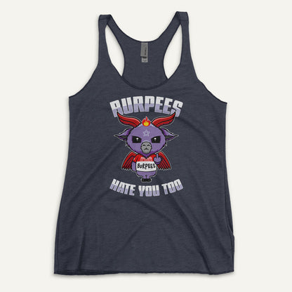 Burpees Hate You Too Women's Tank Top