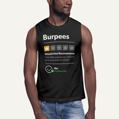 Burpees 1 Star Would Not Recommend Men's Muscle Tank