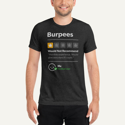Burpees 1 Star Would Not Recommend Men's Triblend T-Shirt