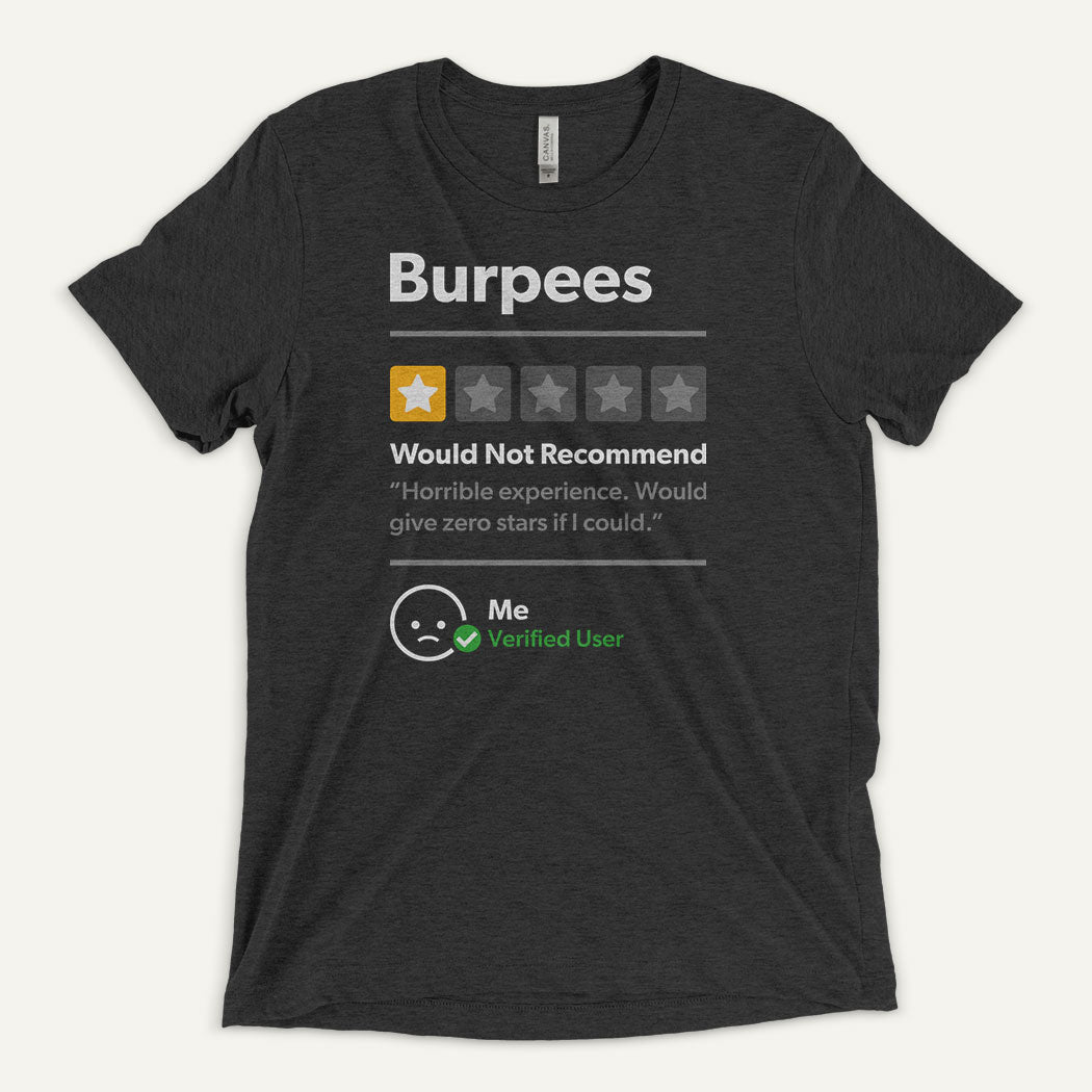 Burpees 1 Star Would Not Recommend Men's Triblend T-Shirt