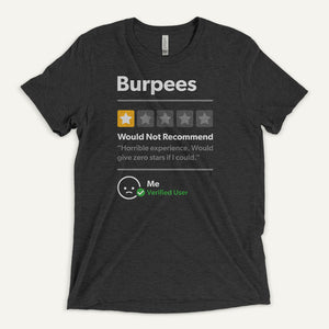 Burpees 1 Star Would Not Recommend Men's T-Shirt
