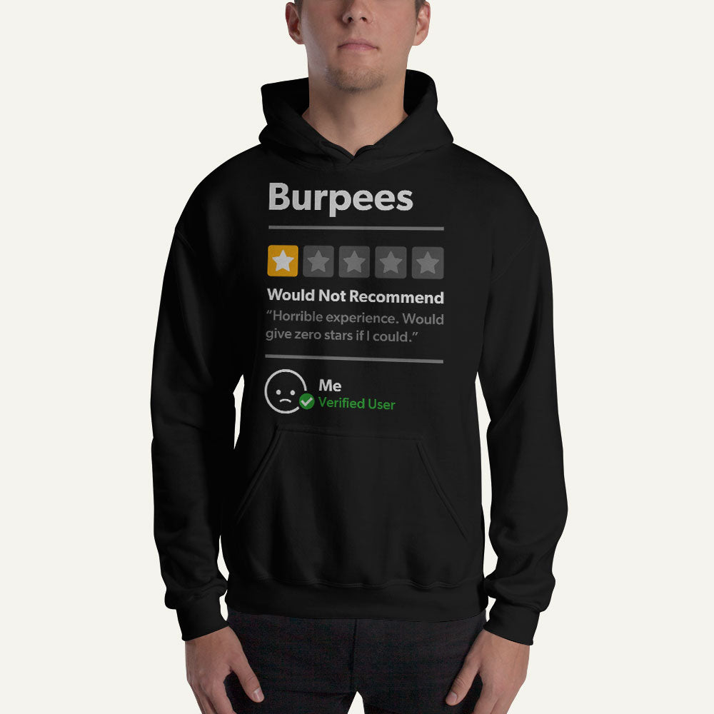 Burpees 1 Star Would Not Recommend Pullover Hoodie