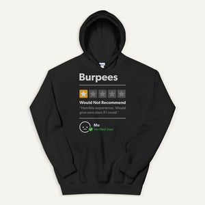 Burpees 1 Star Would Not Recommend Pullover Hoodie
