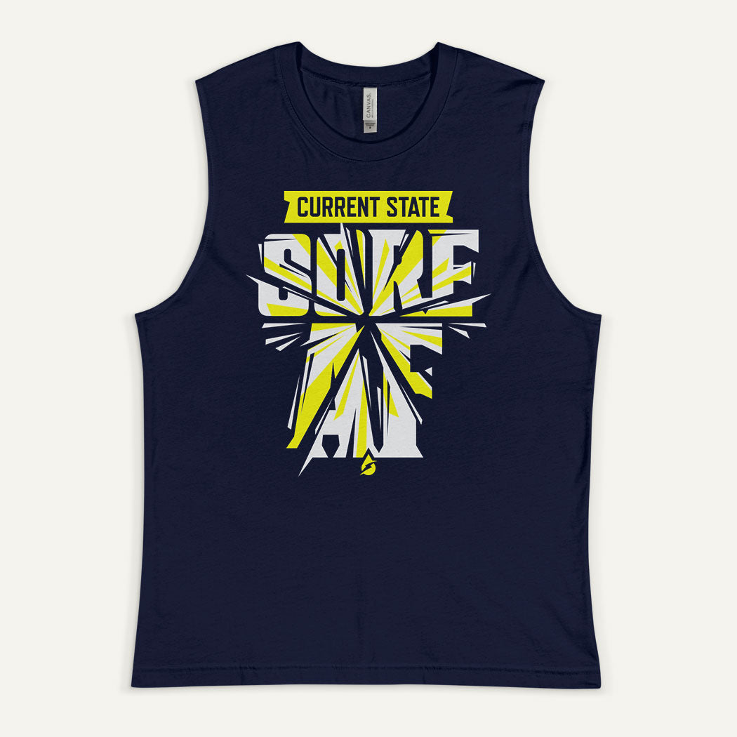 Current State: Sore AF Men's Muscle Tank