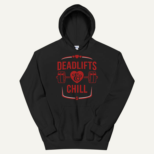Deadlifts And Chill Pullover Hoodie