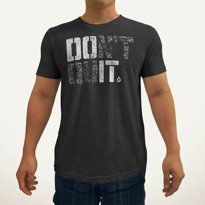 Don't Quit/Do It Men's T-Shirt