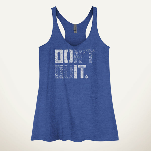 Don't Quit/Do It Women's Tank Top– Ministry of Sweat