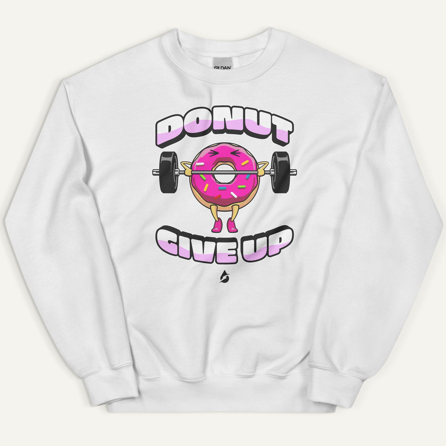 Donut Give Up Sweatshirt