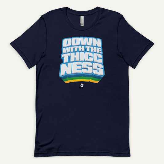Down With The Thiccness Men's Standard T-Shirt