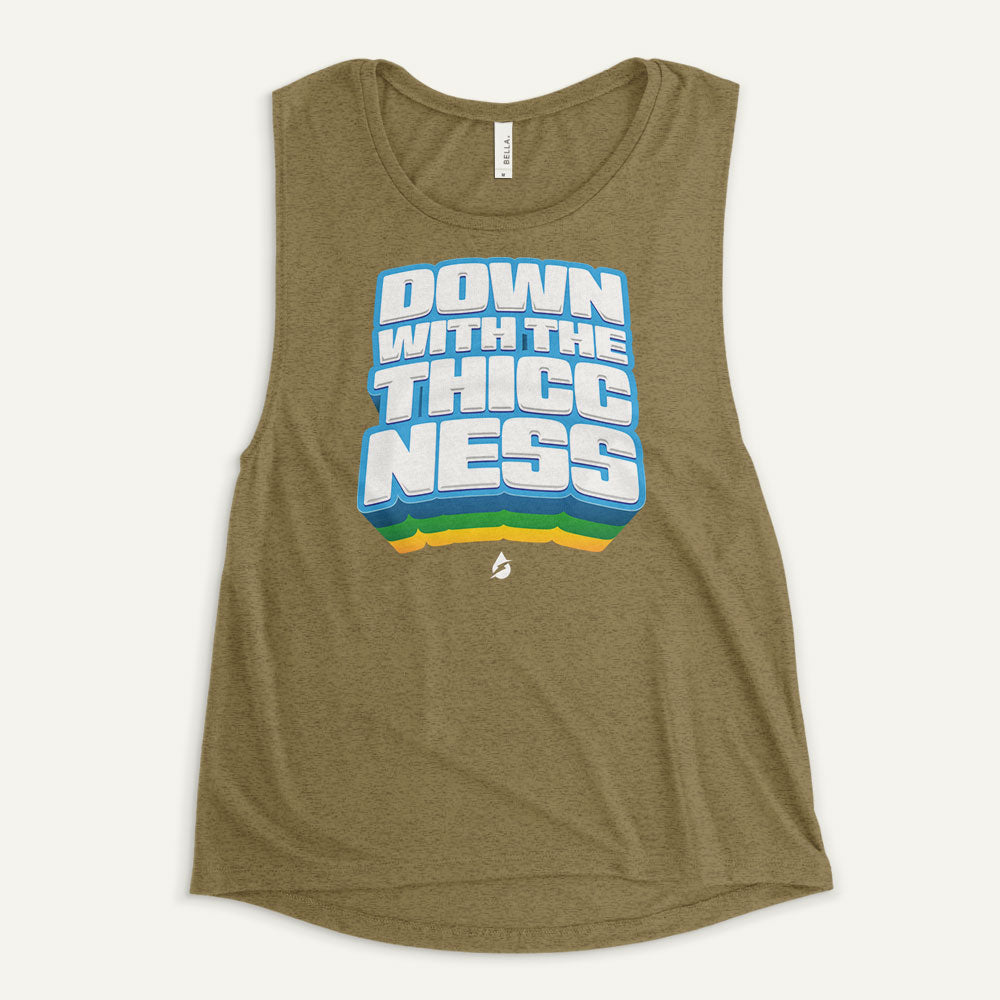 Down With The Thiccness Women's Muscle Tank
