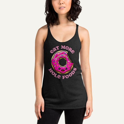 Eat More Hole Foods Women's Tank Top