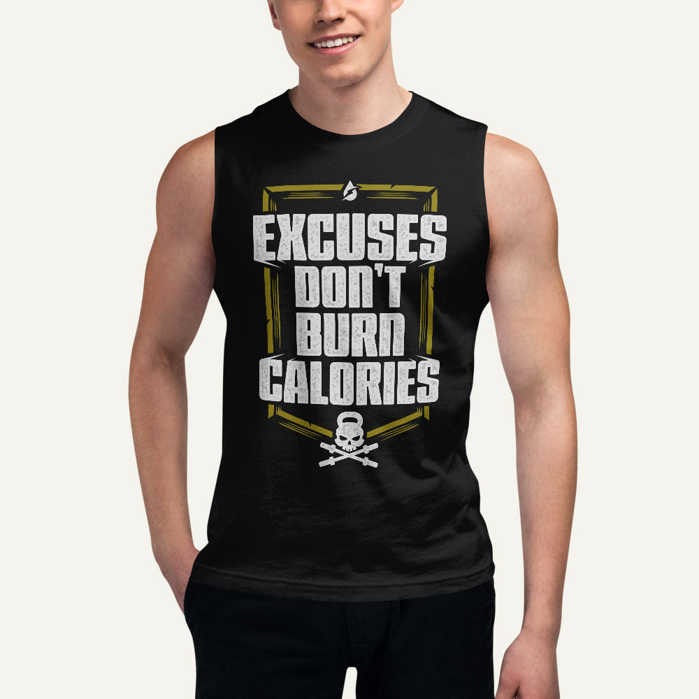 Excuses Don't Burn Calories Men's Muscle Tank
