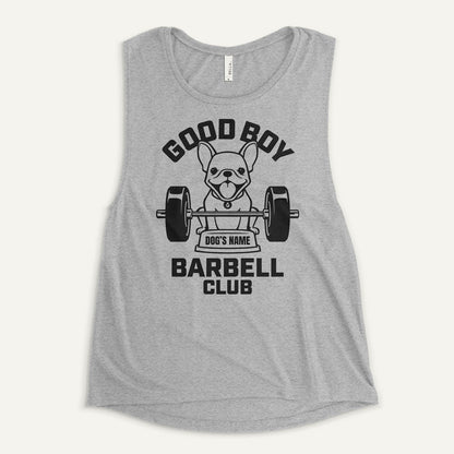 Good Boy Barbell Club Personalized Women's Muscle Tank — French Bulldog