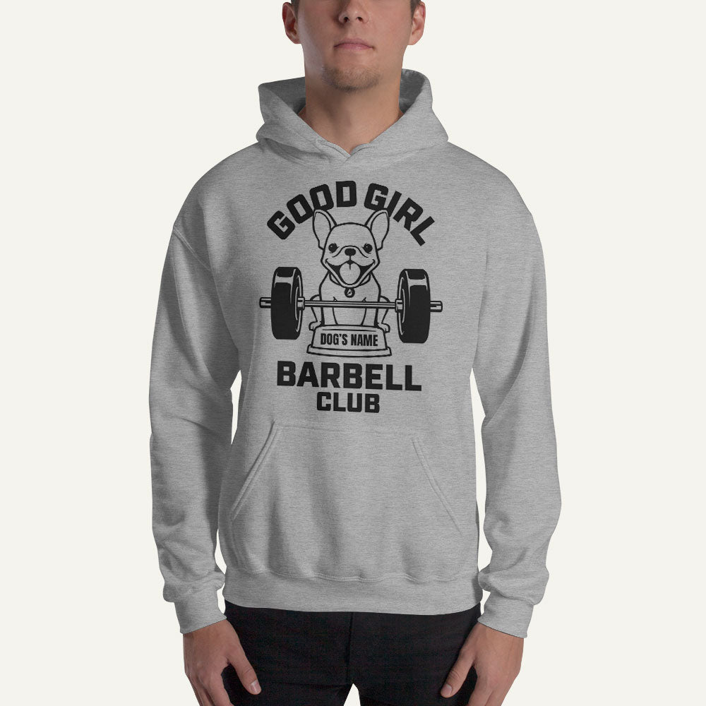 Good Girl Barbell Club Personalized Pullover Hoodie — French Bulldog