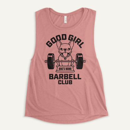 Good Girl Barbell Club Personalized Women's Muscle Tank — French Bulldog