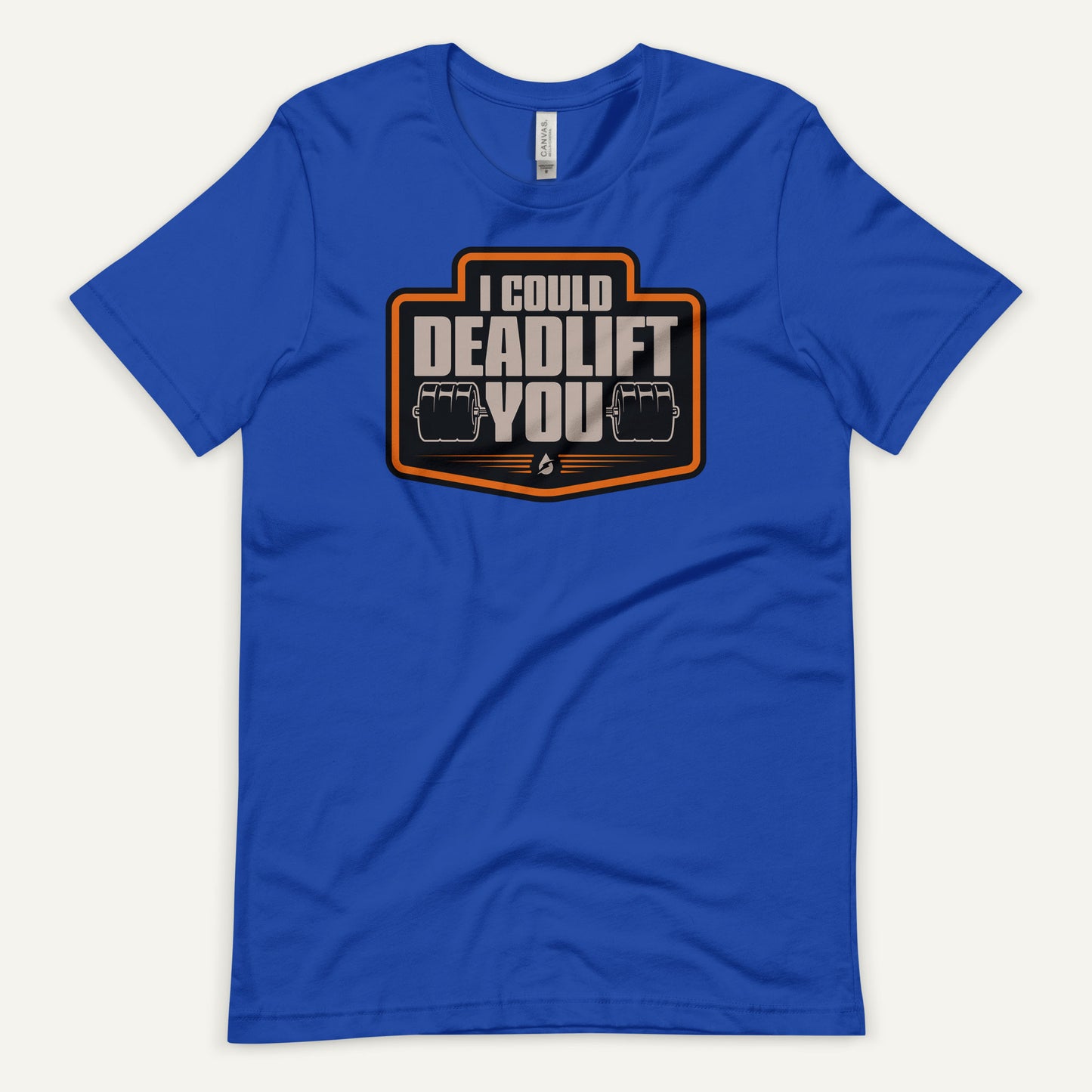 I Could Deadlift You Men's Standard T-Shirt