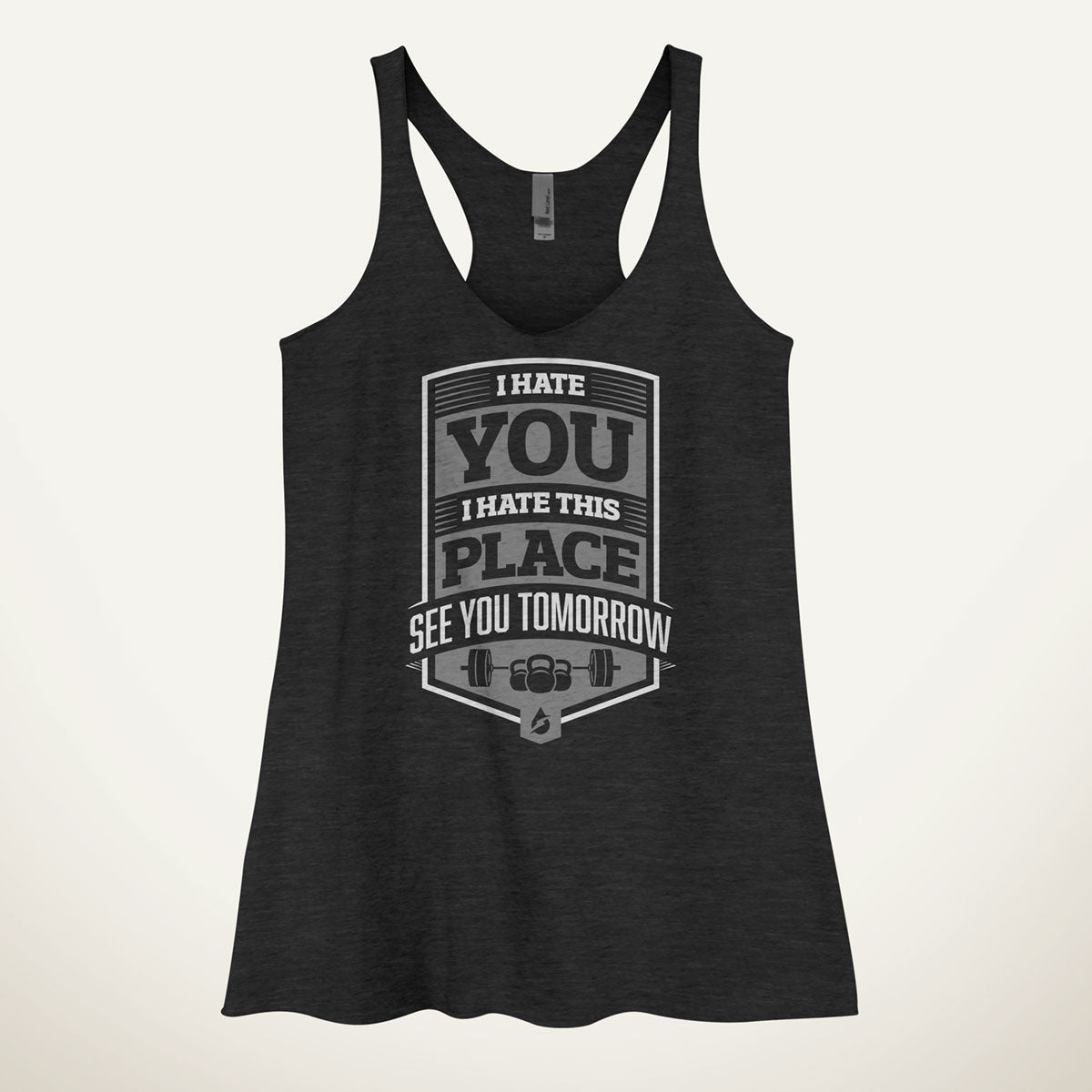 I Hate You I Hate This Place See You Tomorrow Women's Tank Top ...