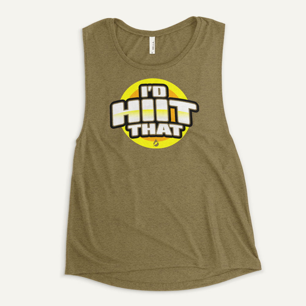 I'd HIIT That Women's Muscle Tank