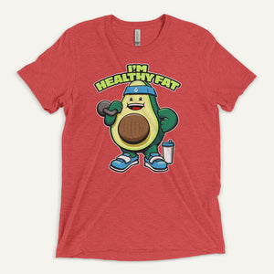 I’m Healthy Fat Avocado Men's T-Shirt