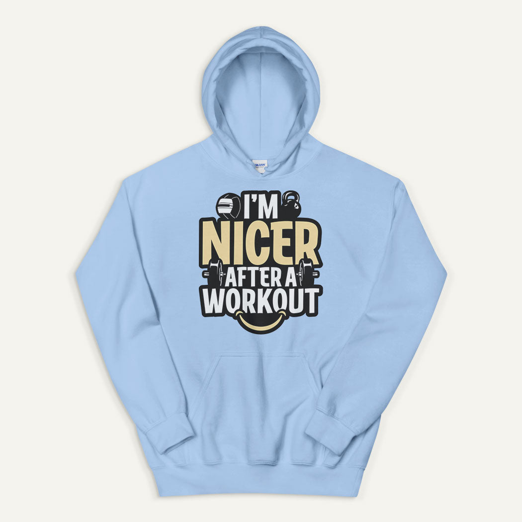 I'm Nicer After A Workout Pullover Hoodie