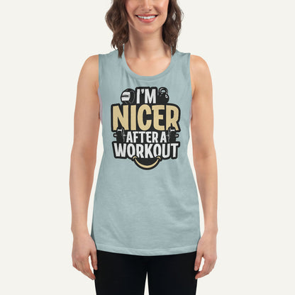 I'm Nicer After A Workout Women's Muscle Tank