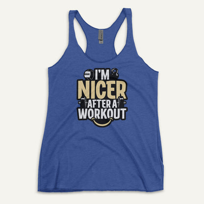 I'm Nicer After A Workout Women's Tank Top