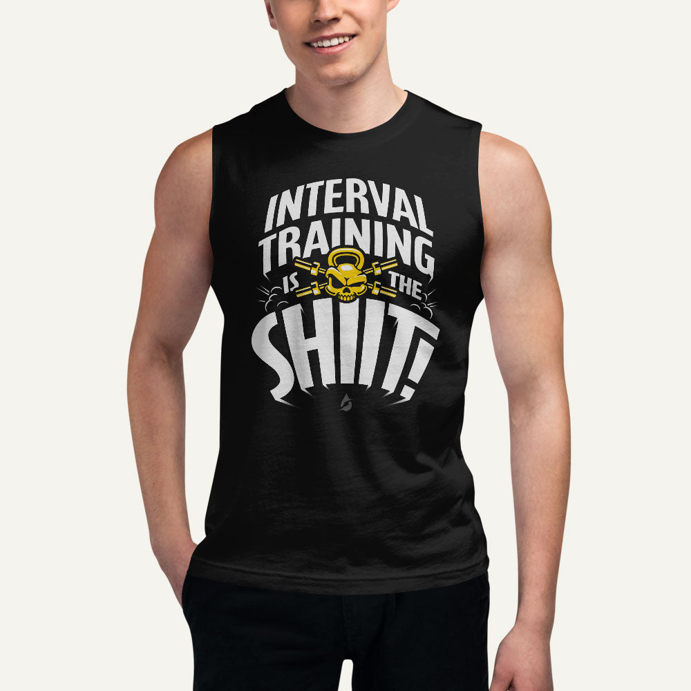 Interval Training Is The SHIIT Men's Muscle Tank