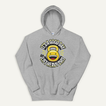 It’s A Good Day To Lift Heavy Shit Pullover Hoodie
