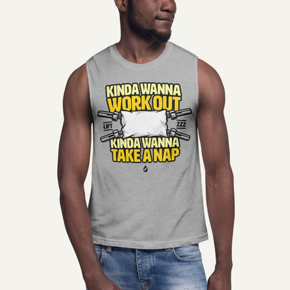 Kinda Wanna Work Out Kinda Wanna Take A Nap Men's Muscle Tank